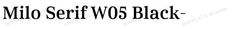 Milo Serif W05 Black字体转换